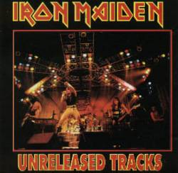 Iron Maiden (UK-1) : Unreleased Tracks